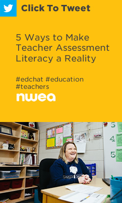 Tweet: 5 Ways to Make Teacher Assessment Literacy a Reality https://ctt.ec/gf56A+ #edchat #education #teachers